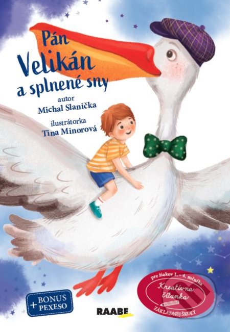 Kniha: Pán Velikán a splnené sny (Jarmila Javorská a Michal Slanička). Raabe, 2021 Kniha: Pán Velikán a splnené sny (Jarmila Javorská a Michal Slanička). Raabe, 2021