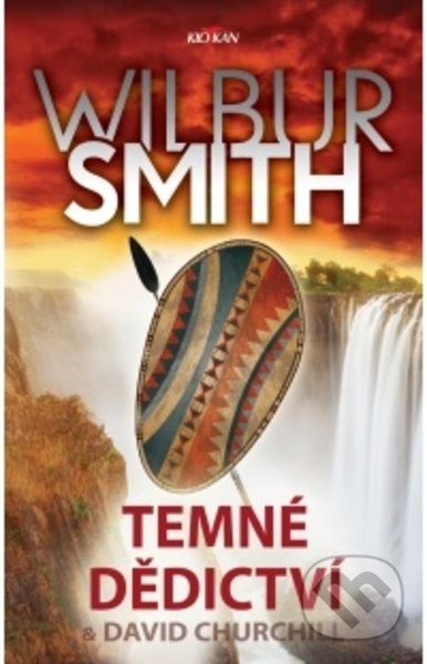 Kniha: Temné dědictví (Smith Wilbur). Alpress, 2021 Kniha: Temné dědictví (Smith Wilbur). Alpress, 2021