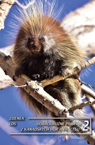 Kniha: Dobrodružné příběhy z kanadských hor a pralesů 2 (Zdenek Los). Tomáš Nosek, 2021 Kniha: Dobrodružné příběhy z kanadských hor a pralesů 2 (Zdenek Los). Tomáš Nosek, 2021