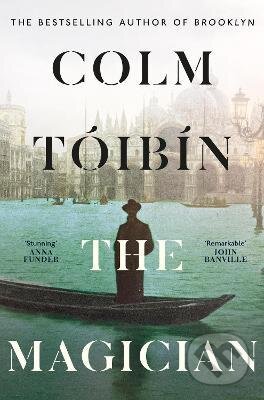 Kniha: The Magician (Colm Toibin). Penguin Books, 2021 Kniha: The Magician (Colm Toibin). Penguin Books, 2021