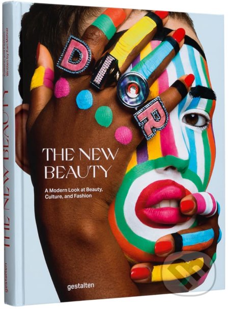 Kniha: The New Beauty (Gestalten Verlag). Gestalten Verlag, 2021 Kniha: The New Beauty (Gestalten Verlag). Gestalten Verlag, 2021