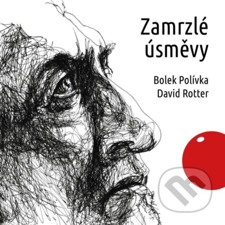 Audiokniha: Zamrzlé úsměvy (David Rotter). Témbr, 2021 Audiokniha: Zamrzlé úsměvy (David Rotter). Témbr, 2021