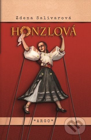 E-kniha: Honzlová (Zdena Salivarová). Argo, 2021 E-kniha: Honzlová (Zdena Salivarová). Argo, 2021