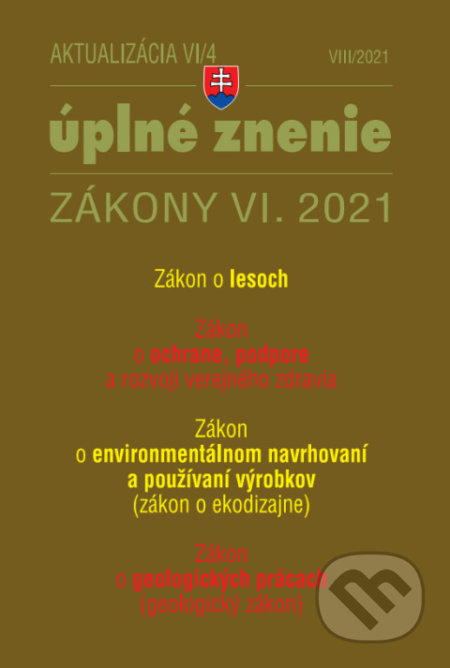 Kniha: Aktualizácia VI/5 - životné prostredie, odpadové a vodné hospodárstvo (Poradca s.r.o.). Poradca s.r.o., 2021 Kniha: Aktualizácia VI/5 - životné prostredie, odpadové a vodné hospodárstvo (Poradca s.r.o.). Poradca s.r.o., 2021