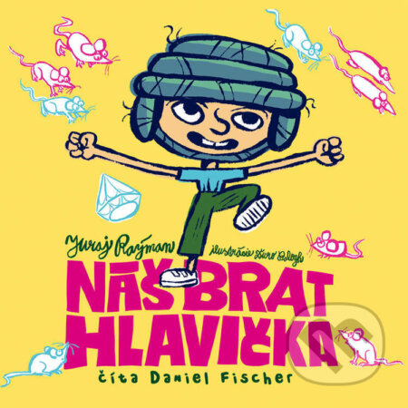 Audiokniha: Náš brat Hlavička (Juraj Raýman). Wisteria Books a FPU, 2021 Audiokniha: Náš brat Hlavička (Juraj Raýman). Wisteria Books a FPU, 2021