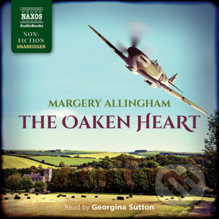 Audiokniha: The Oaken Heart (EN) (Margery Allingham). Naxos Audiobooks, 2017 Audiokniha: The Oaken Heart (EN) (Margery Allingham). Naxos Audiobooks, 2017
