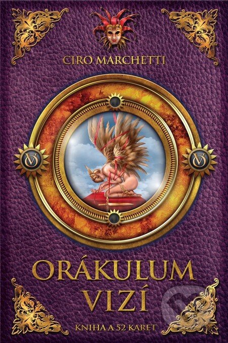 Orákulum vizí (Kniha a 52 karet) (Ciro Marchetti). Synergie, 2012 Orákulum vizí (Kniha a 52 karet) (Ciro Marchetti). Synergie, 2012