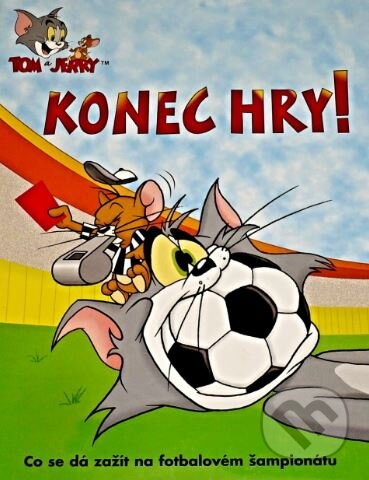 Kniha: Tom a Jerry: Konec Hry! (Allen Helbig). Pragma, 2000 Kniha: Tom a Jerry: Konec Hry! (Allen Helbig). Pragma, 2000