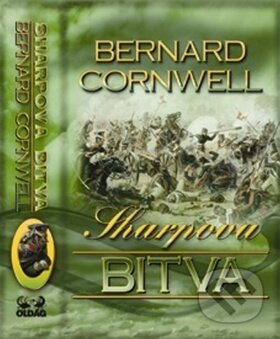 Kniha: Sharpova bitva (Bernard Cornwell). OLDAG, 2011 Kniha: Sharpova bitva (Bernard Cornwell). OLDAG, 2011