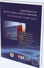 Kniha: Rekodifikovaný trestný zákon a trestný poriadok (Eurokódex). Eurokódex, 2011 Kniha: Rekodifikovaný trestný zákon a trestný poriadok (Eurokódex). Eurokódex, 2011