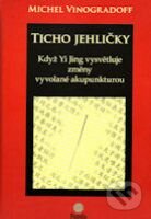 Kniha: Ticho jehličky (Michel Vinogradoff). Pagoda, 2012 Kniha: Ticho jehličky (Michel Vinogradoff). Pagoda, 2012