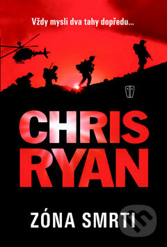 Kniha: Zóna smrti (Chris Ryan). Naše vojsko CZ, 2012 Kniha: Zóna smrti (Chris Ryan). Naše vojsko CZ, 2012