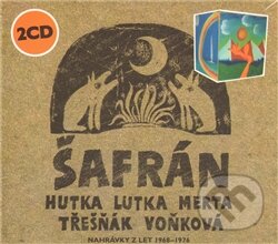 Šafrán (CD) - Jaroslav Hutka a kol., Galén, 2011