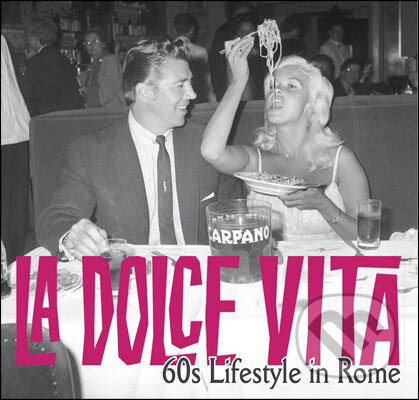 Kniha: La Dolce Vita (Scala Group). Scala Group Kniha: La Dolce Vita (Scala Group). Scala Group