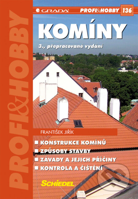 E-kniha: Komíny (František Jiřík). Grada, 2009 E-kniha: Komíny (František Jiřík). Grada, 2009