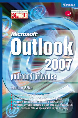 Outlook 2007 - Vladimír Bříza, Grada, 2007