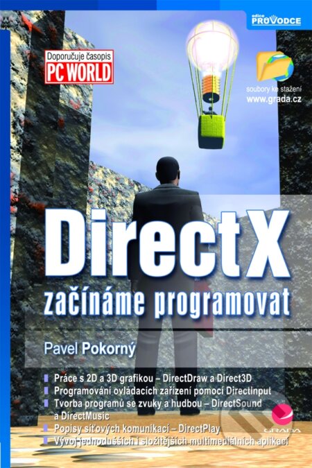E-kniha: DirectX (Pavel Pokorný). Grada, 2008 E-kniha: DirectX (Pavel Pokorný). Grada, 2008