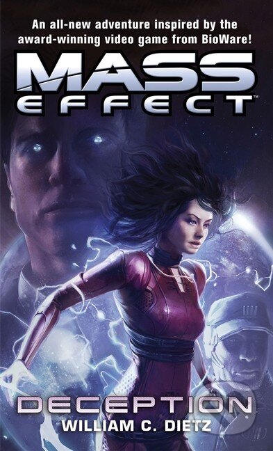 Kniha: Mass Effect: Deception (William C. Dietz). Orbit, 2012 Kniha: Mass Effect: Deception (William C. Dietz). Orbit, 2012