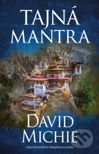 Kniha: Tajná mantra (David Michie). Synergie, 2021 Kniha: Tajná mantra (David Michie). Synergie, 2021