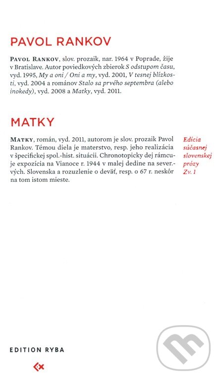 Kniha: Matky (Pavol Rankov). Edition Ryba, 2011 Kniha: Matky (Pavol Rankov). Edition Ryba, 2011