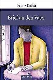 Kniha: Brief an den Vater (Franz Kafka). Anaconda, 2008 Kniha: Brief an den Vater (Franz Kafka). Anaconda, 2008
