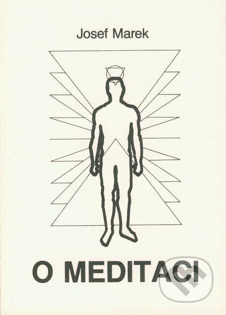 O meditaci - Josef Marek, CAD PRESS, 1993