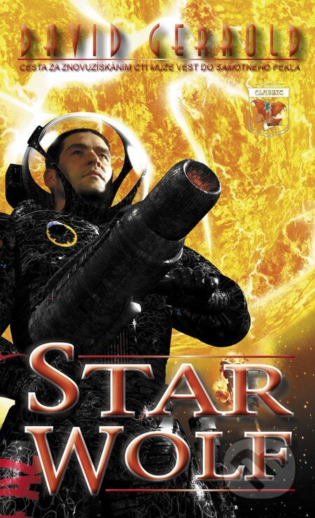 Kniha: Star Wolf (David Gerrold). Classic, 2012 Kniha: Star Wolf (David Gerrold). Classic, 2012