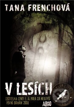Kniha: V lesích (Tana French), 2012 Kniha: V lesích (Tana French), 2012