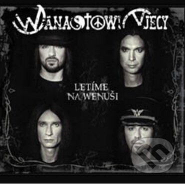 Hudobné CD: Wanastowi vjecy:Letíme na wenuši (Magicbox). Magicbox, 2011 Hudobné CD: Wanastowi vjecy:Letíme na wenuši (Magicbox). Magicbox, 2011