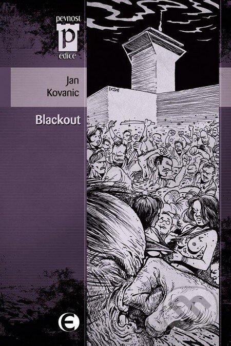 Kniha: Blackout (Jan Kovanic). Epocha, 2012 Kniha: Blackout (Jan Kovanic). Epocha, 2012