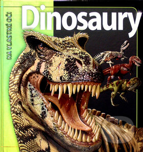 Kniha: Dinosaury (John Long). Slovart, 2012 Kniha: Dinosaury (John Long). Slovart, 2012