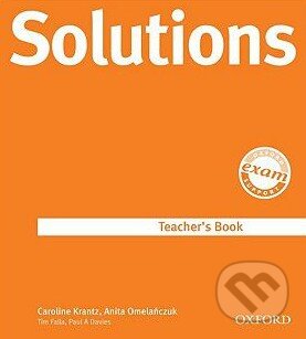 Kniha: Solutions - Upper-Intermediate - Teacher's Book (Paul A. Davies a Tim Falla). Oxford University Press Kniha: Solutions - Upper-Intermediate - Teacher's Book (Paul A. Davies a Tim Falla). Oxford University Press