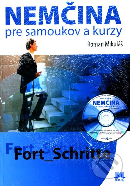 Kniha: Nemčina pre samoukov a kurzy (Roman Mikuláš). Príroda, 2012 Kniha: Nemčina pre samoukov a kurzy (Roman Mikuláš). Príroda, 2012