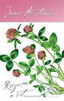 Kniha: Rozum a cit (český jazyk) (Jane Austen). Slovart CZ, 2021 Kniha: Rozum a cit (český jazyk) (Jane Austen). Slovart CZ, 2021