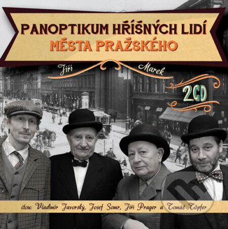 Audiokniha: Panoptikum hříšných lidí města pražského - 2CD (Jiří Marek). Popron music, 2013 Audiokniha: Panoptikum hříšných lidí města pražského - 2CD (Jiří Marek). Popron music, 2013