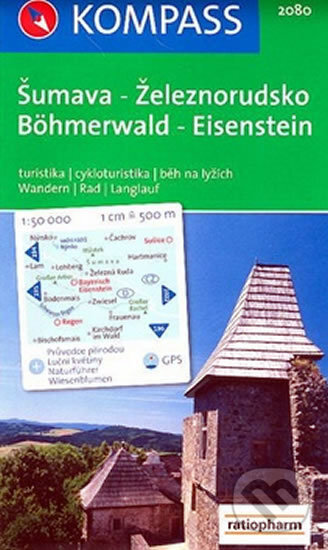 Kniha: Šumava-Železnorudsko 1:50T (Kompass). Kompass, 2008 Kniha: Šumava-Železnorudsko 1:50T (Kompass). Kompass, 2008
