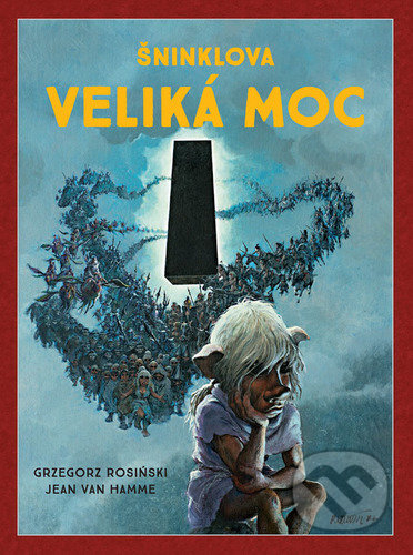 Kniha: Šninklova veliká moc (Jean Van Hamme). Crew, 2021 Kniha: Šninklova veliká moc (Jean Van Hamme). Crew, 2021