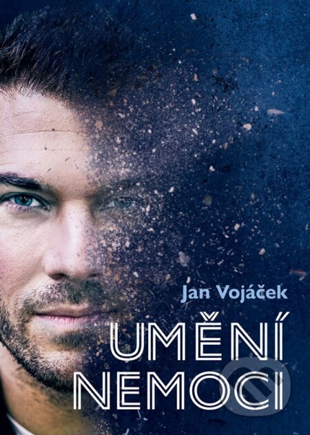 Kniha: Umění nemoci (Jan Vojáček). CPRESS, 2023 Kniha: Umění nemoci (Jan Vojáček). CPRESS, 2023