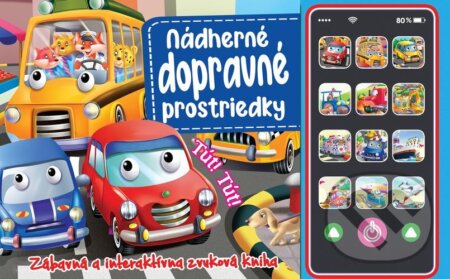 Kniha: Nádherné dopravné prostriedky (Foni book). Foni book, 2021 Kniha: Nádherné dopravné prostriedky (Foni book). Foni book, 2021