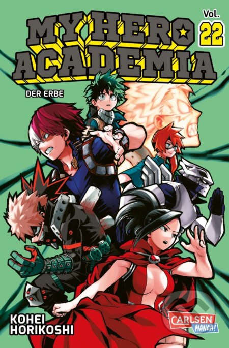 Kniha: My Hero Academia 22 (Kohei Horikoshi). Carlsen Verlag, 2020 Kniha: My Hero Academia 22 (Kohei Horikoshi). Carlsen Verlag, 2020