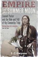 Kniha: Empire of the Summer Moon (S.C. Gwynne). Constable, 2011 Kniha: Empire of the Summer Moon (S.C. Gwynne). Constable, 2011
