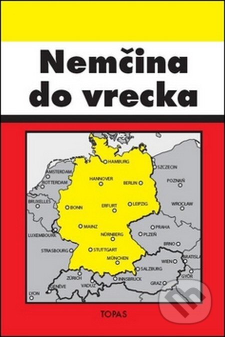Kniha: Nemčina do vrecka (Artúr Sandany). TOPAS, 2011 Kniha: Nemčina do vrecka (Artúr Sandany). TOPAS, 2011