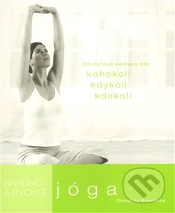 Kniha: Jóga (Christina Brown). Slovart CZ, 2011 Kniha: Jóga (Christina Brown). Slovart CZ, 2011