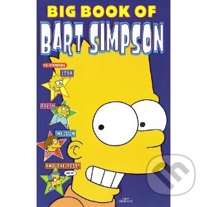 Kniha: Simpsons Comics: Big Book of Bart Simpson (Matt Groening). Titan Books, 2008 Kniha: Simpsons Comics: Big Book of Bart Simpson (Matt Groening). Titan Books, 2008