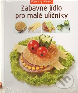 Kniha: Zábavné jídlo pro malé uličníky (Slovart CZ). Slovart CZ, 2011 Kniha: Zábavné jídlo pro malé uličníky (Slovart CZ). Slovart CZ, 2011