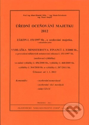 Úřední oceňování majetku 2012 - Albert Bradáč, Akademické nakladatelství CERM, 2012