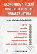 Kniha: Ekonomika a řízení odvětví technické infrastruktury (Jaroslav Rektořík). Ekopress, 2012 Kniha: Ekonomika a řízení odvětví technické infrastruktury (Jaroslav Rektořík). Ekopress, 2012