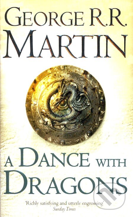 Kniha: A Dance with Dragons (George R.R. Martin). HarperCollins, 2012 Kniha: A Dance with Dragons (George R.R. Martin). HarperCollins, 2012