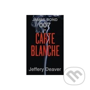 Kniha: Carte Blanche (Jeffery Deaver). Hodder and Stoughton, 2012 Kniha: Carte Blanche (Jeffery Deaver). Hodder and Stoughton, 2012