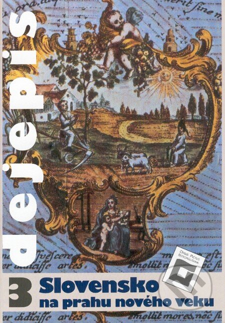 Kniha: Dejepis 3 (Učebnica pre 8. ročník základných škôl) (Dušan Kováč). Orbis Pictus Istropolitana Kniha: Dejepis 3 (Učebnica pre 8. ročník základných škôl) (Dušan Kováč). Orbis Pictus Istropolitana